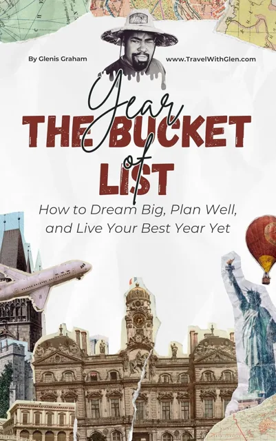 Cover of Year of the Bucket List: How to Dream Big, Plan Well, and Live Your Best Year Yet