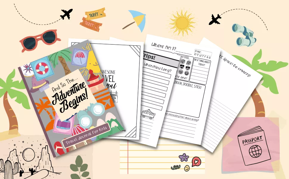Travel Journal For Kids: And So The Adventure Begins - - Travel With Glen